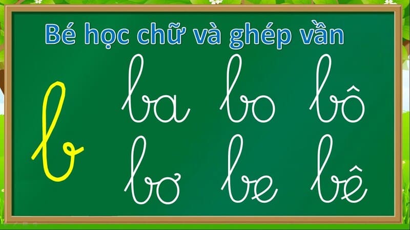  dạy bé ghép chữ